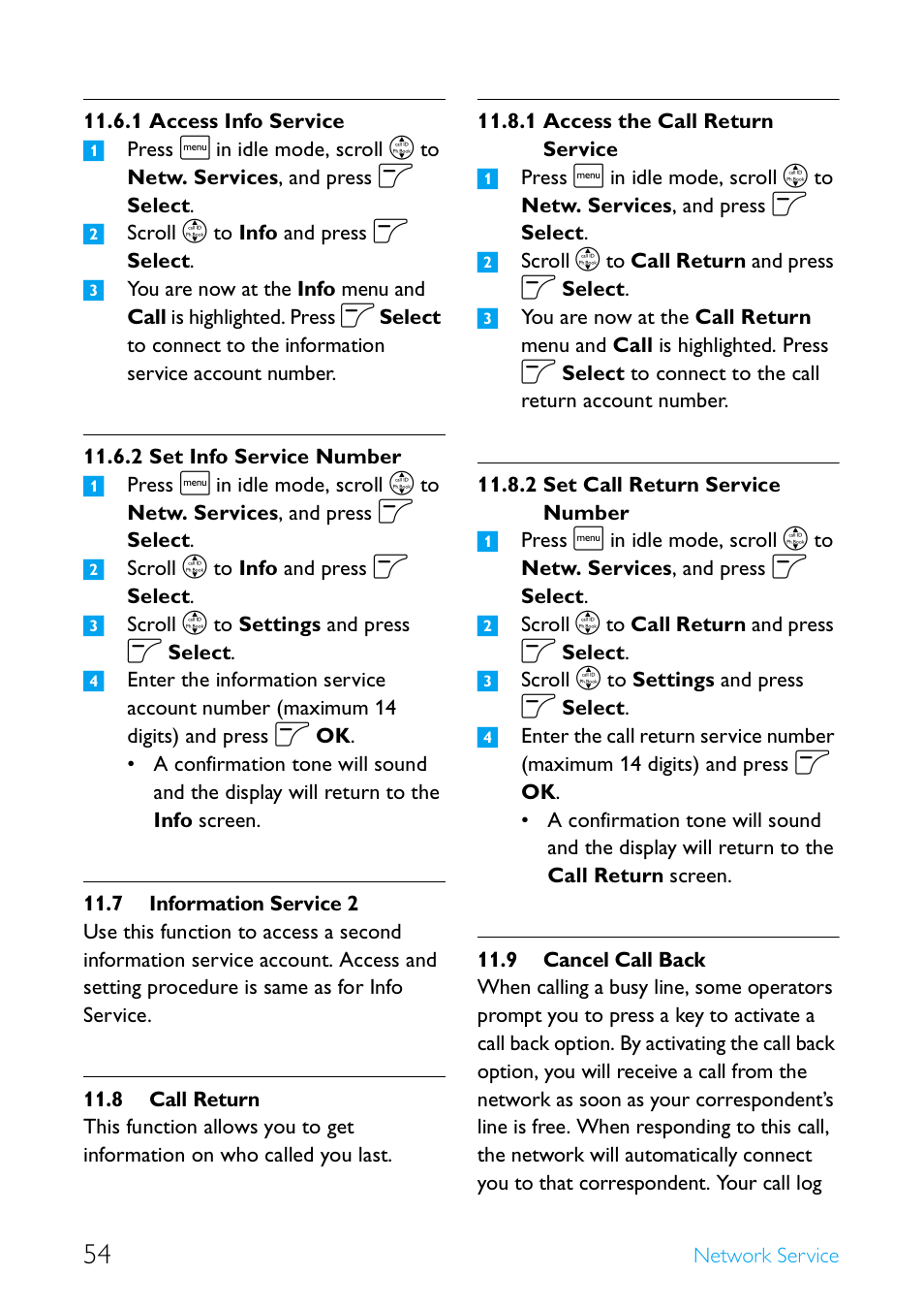 7 information service 2, 8 call return, 9 cancel call back | Access info service, Set info service number, Information service 2, Call return, Access the call return service, Set call return service number, Cancel call back | Philips Cordless telephone SE4502B User Manual | Page 56 / 65