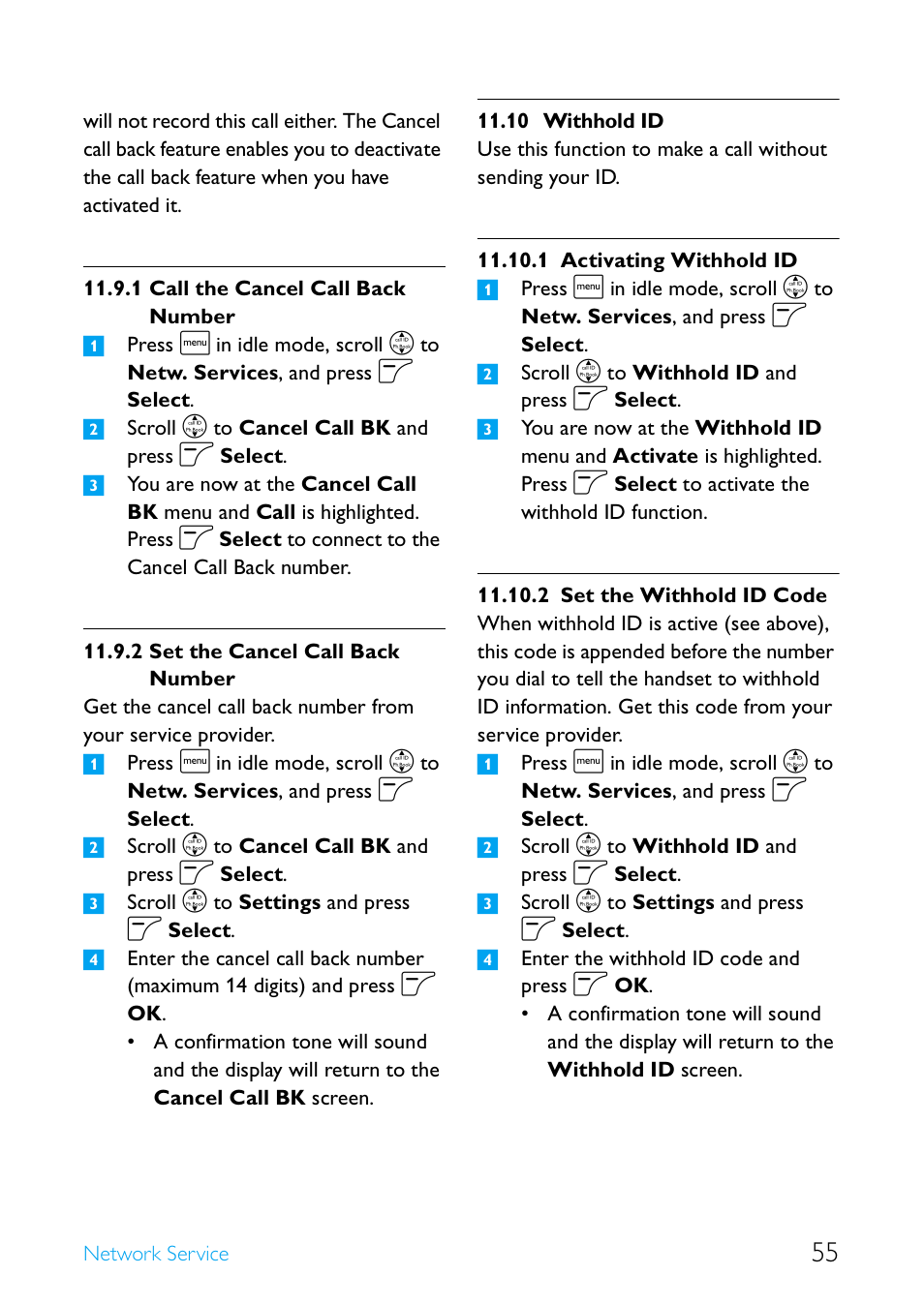 10 withhold id, Call the cancel call back number, Set the cancel call back number | Withhold id, Activating withhold id, Set the withhold id code | Philips Cordless telephone SE4502B User Manual | Page 57 / 65