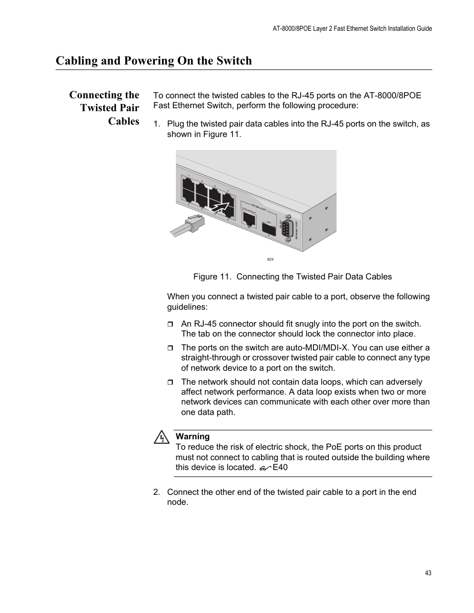 Cabling and powering on the switch, Connecting the twisted pair cables, Figure 11. connecting the twisted pair data cables | Allied Telesis AT 8000/8POE User Manual | Page 43 / 56