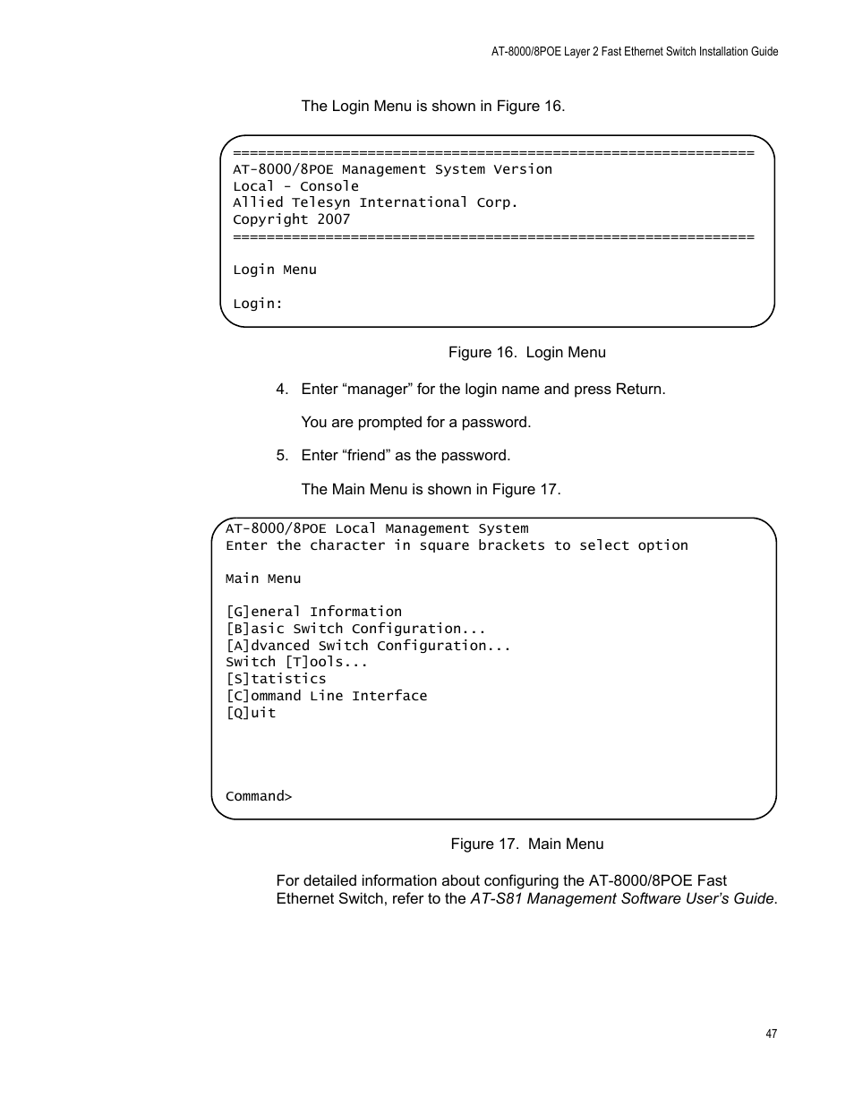 Figure 16. login menu figure 17. main menu | Allied Telesis AT 8000/8POE User Manual | Page 47 / 56