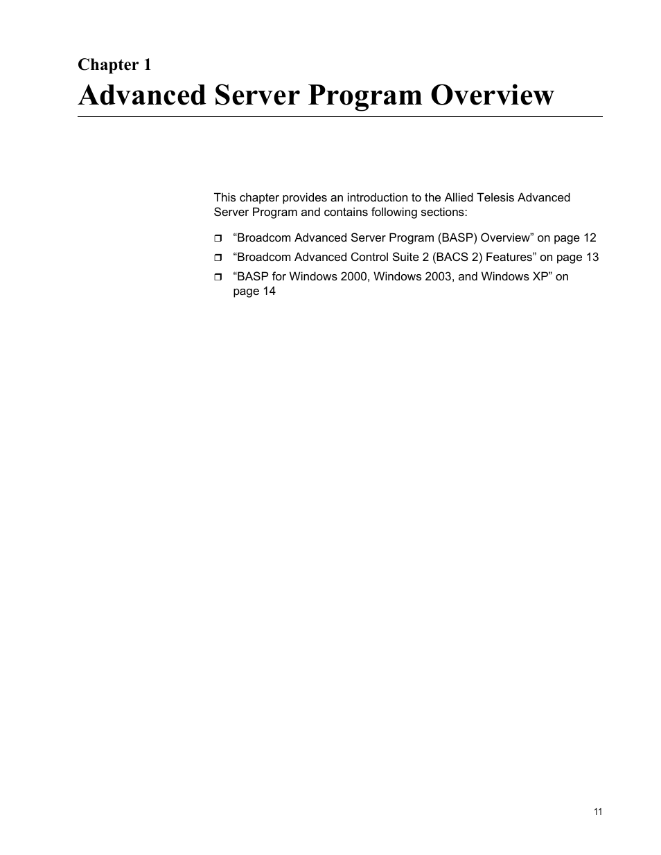 Chapter 1, Advanced server program overview | Allied Telesis AT-2916SX User Manual | Page 11 / 74
