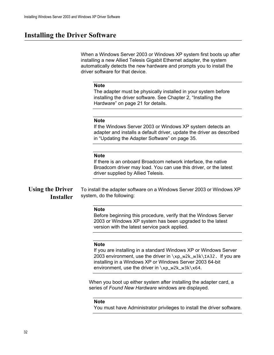Installing the driver software, Using the driver installer | Allied Telesis AT-2931SX User Manual | Page 32 / 136