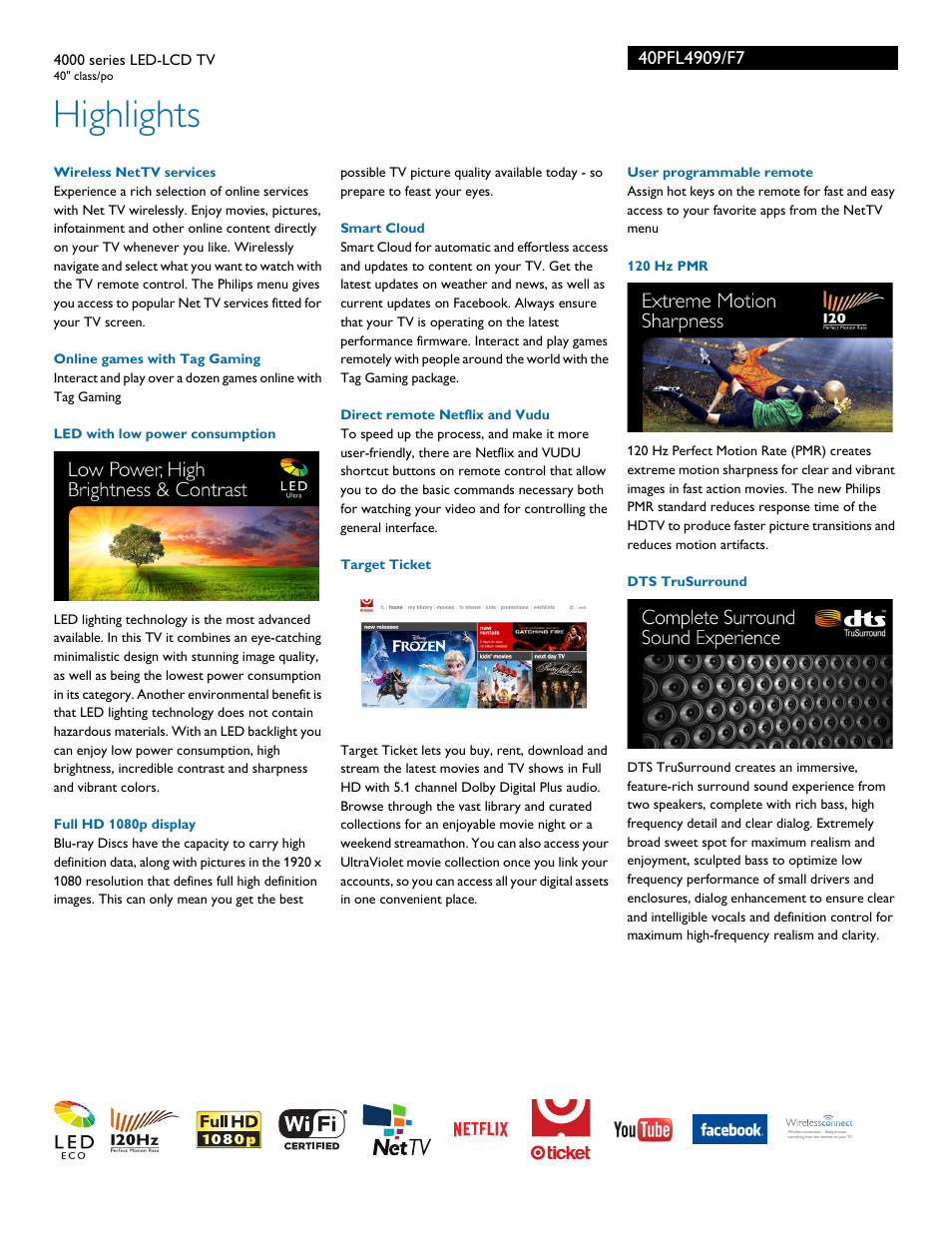 Highlights | Philips 4000 series LED-LCD TV 40PFL4909 40" class-po User Manual | Page 2 / 3