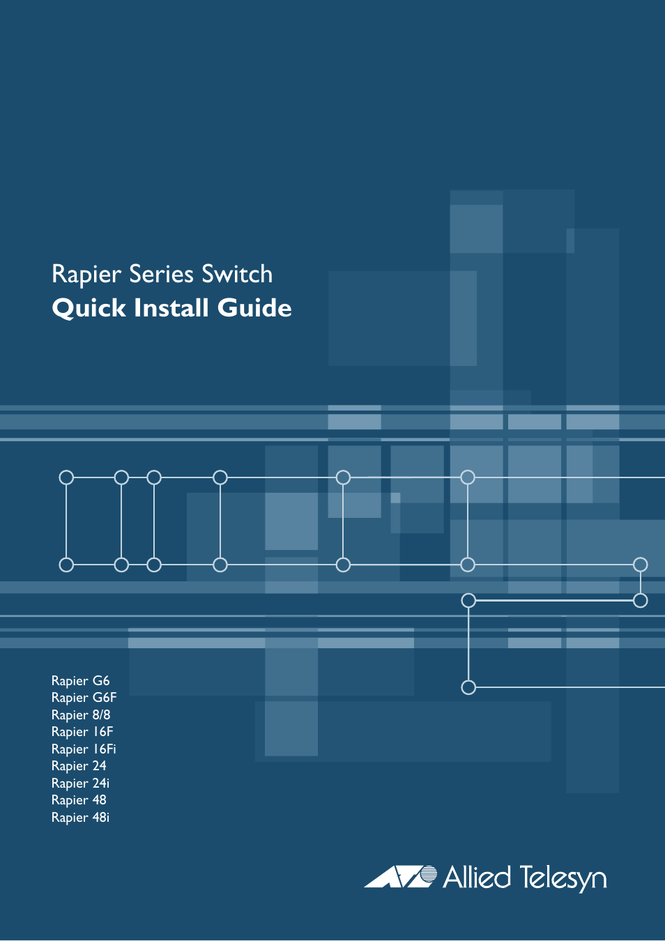 Allied Telesis Rapier Series Switch User Manual | 11 pages