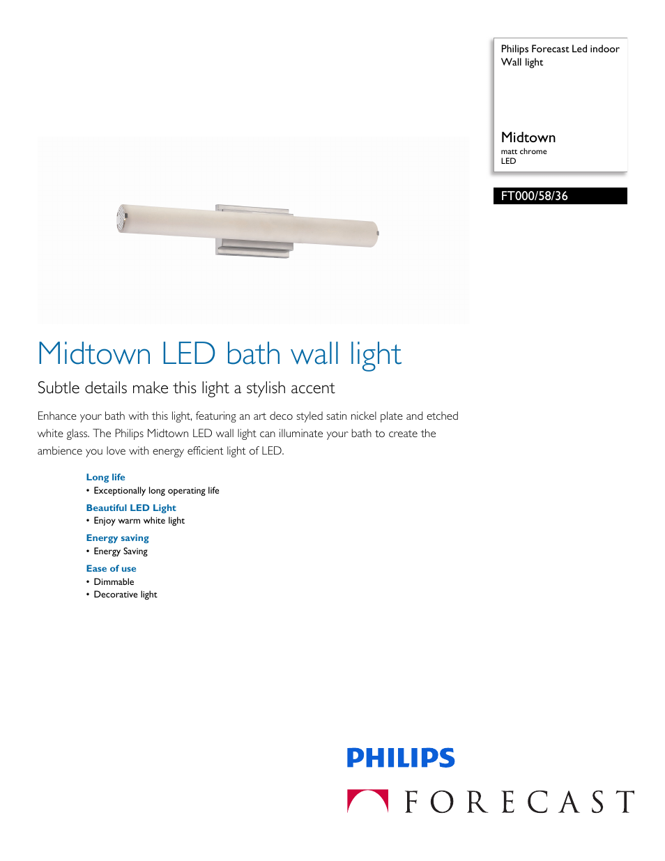 Philips Forecast Led indoor Wall light FT000-58-36 Midtown matt chrome LED User Manual | 2 pages