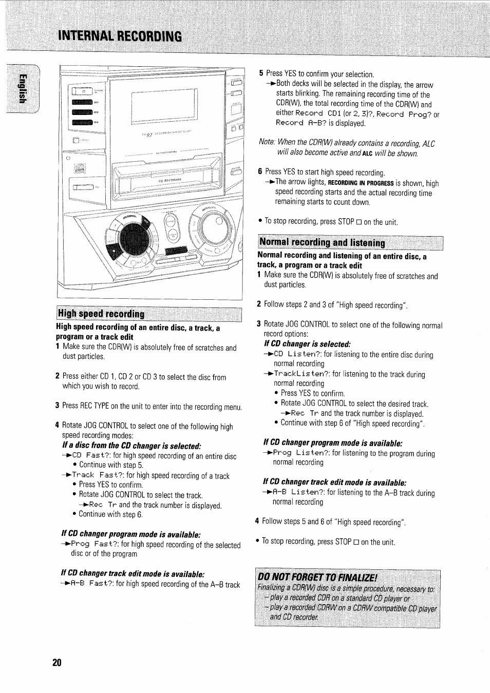 Normal recording and listening, Internal recording, Do not forget to finalize | High speed recording | Philips FWR7R37 User Manual | Page 39 / 148