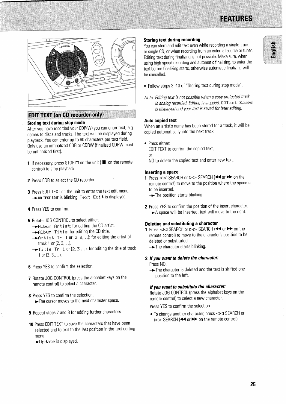 Features, Edit text (on cd recorder only), Storing text during recording | Auto copied text, Inserting a space, Deleting and substituting a character | Philips FWR7R37 User Manual | Page 49 / 148