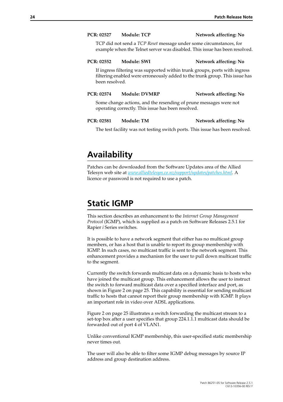 Availability, Static igmp | Allied Telesis 86251-05 User Manual | Page 24 / 40