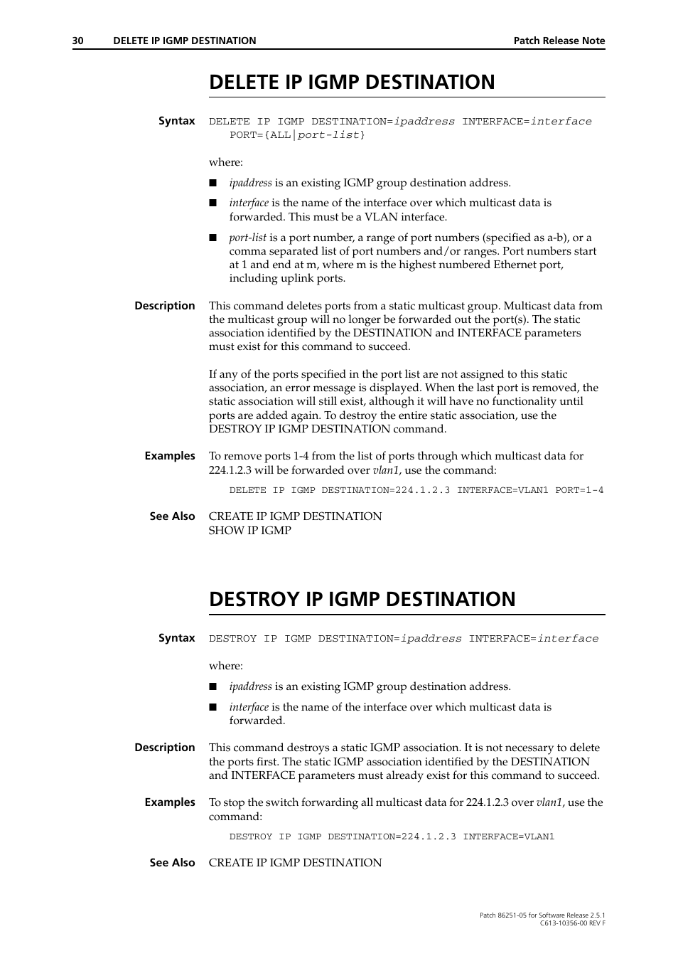 Delete ip igmp destination, Destroy ip igmp destination | Allied Telesis 86251-05 User Manual | Page 30 / 40