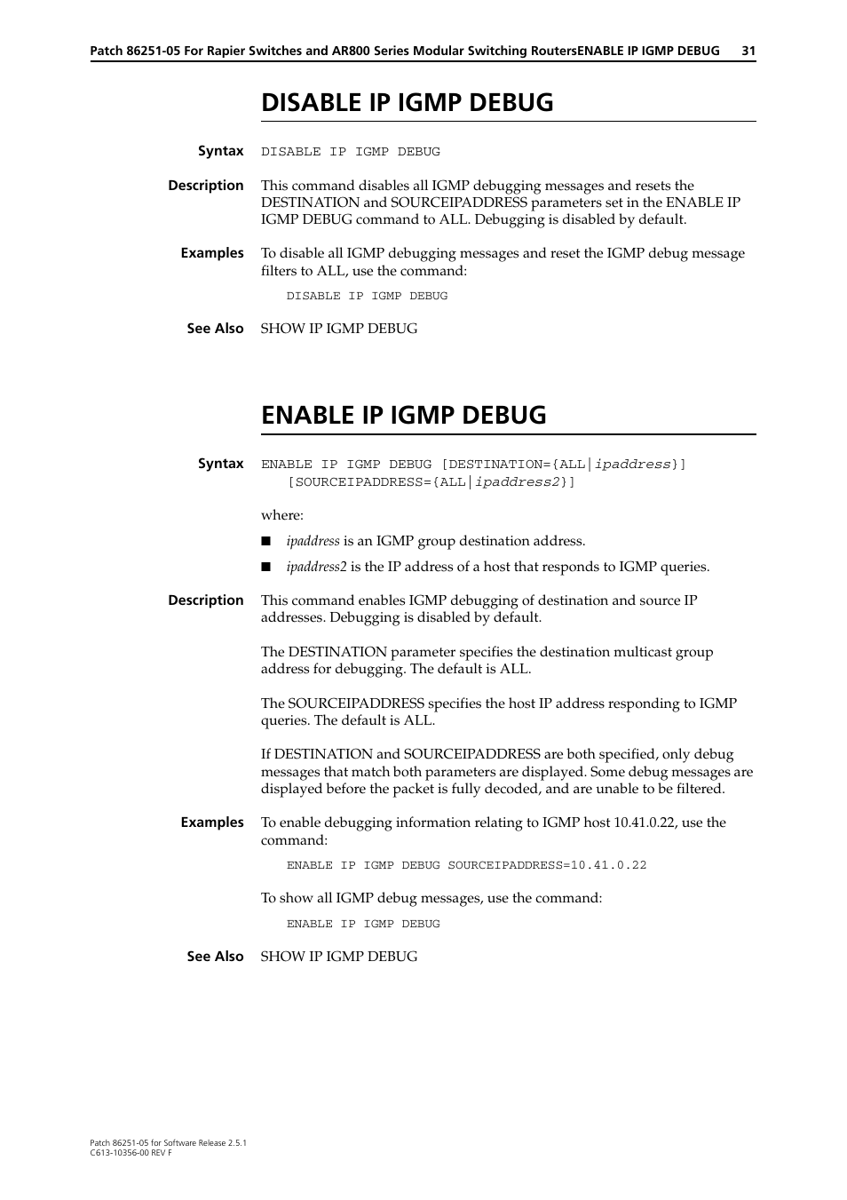 Disable ip igmp debug, Enable ip igmp debug | Allied Telesis 86251-05 User Manual | Page 31 / 40