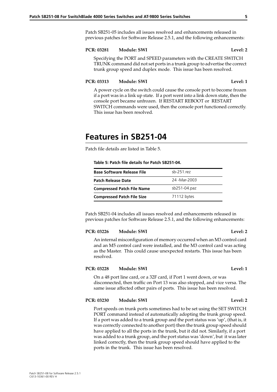Features in sb251-04 | Allied Telesis SB251-08 User Manual | Page 5 / 12