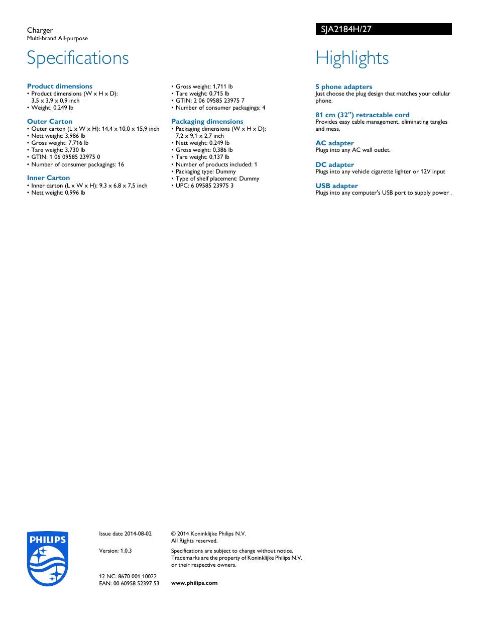 Specifications, Highlights | Philips Charger SJA2184H Multi-brand All-purpose User Manual | Page 2 / 2