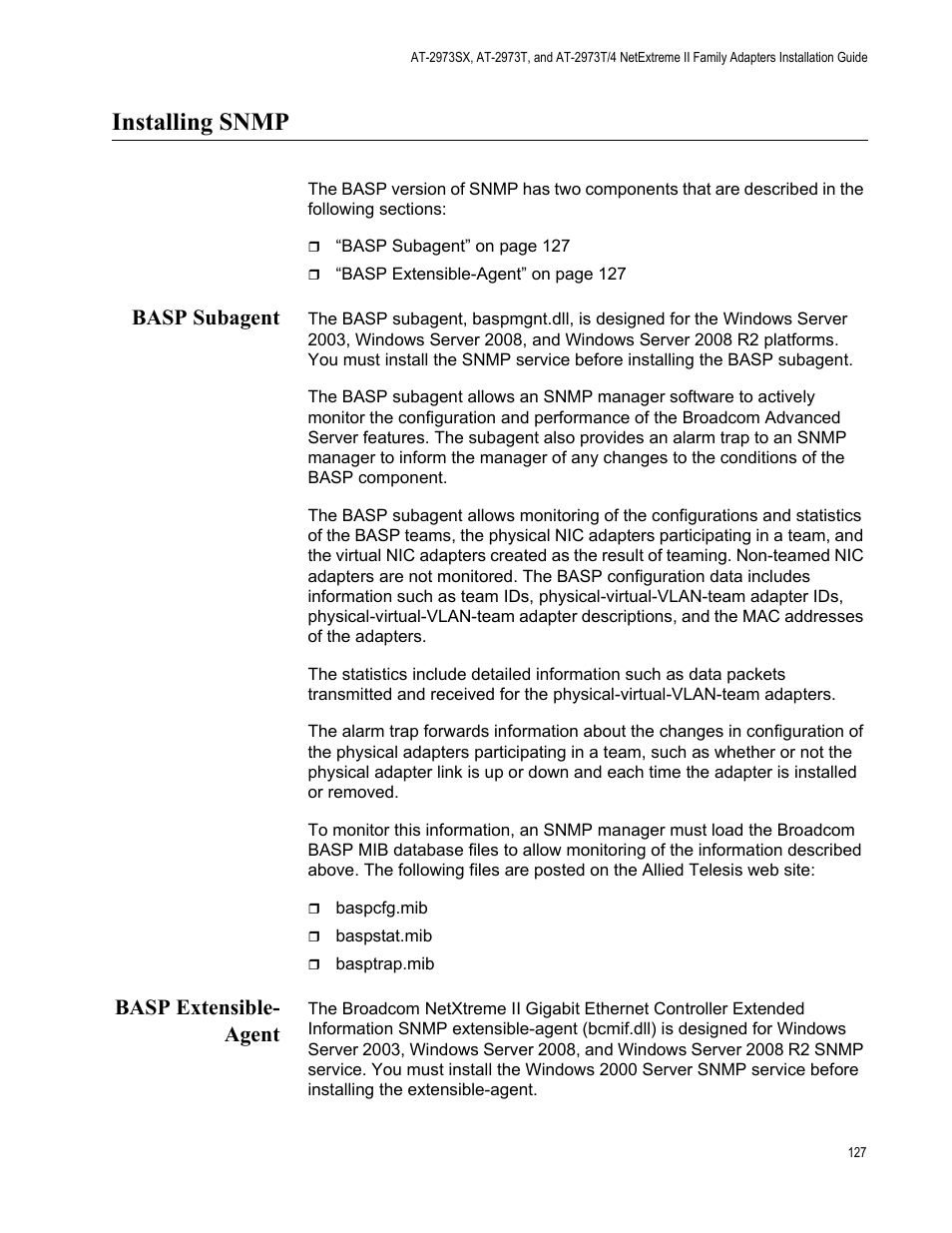 Installing snmp, Basp subagent, Basp extensible- agent | Basp subagent basp extensible-agent | Allied Telesis NETEXTREME II AT-2973SX User Manual | Page 127 / 176