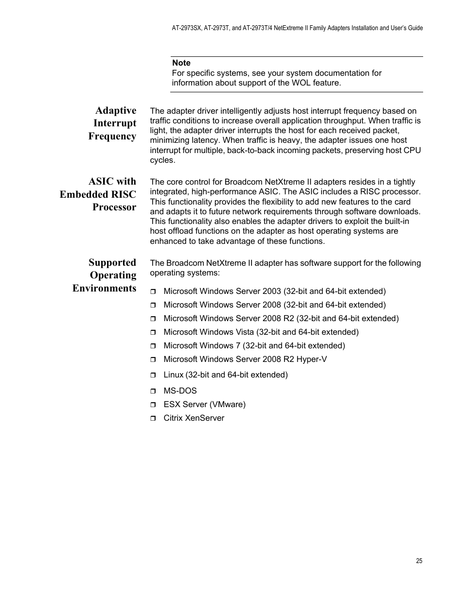 Adaptive interrupt frequency, Asic with embedded risc processor, Supported operating environments | Allied Telesis NETEXTREME II AT-2973SX User Manual | Page 25 / 176