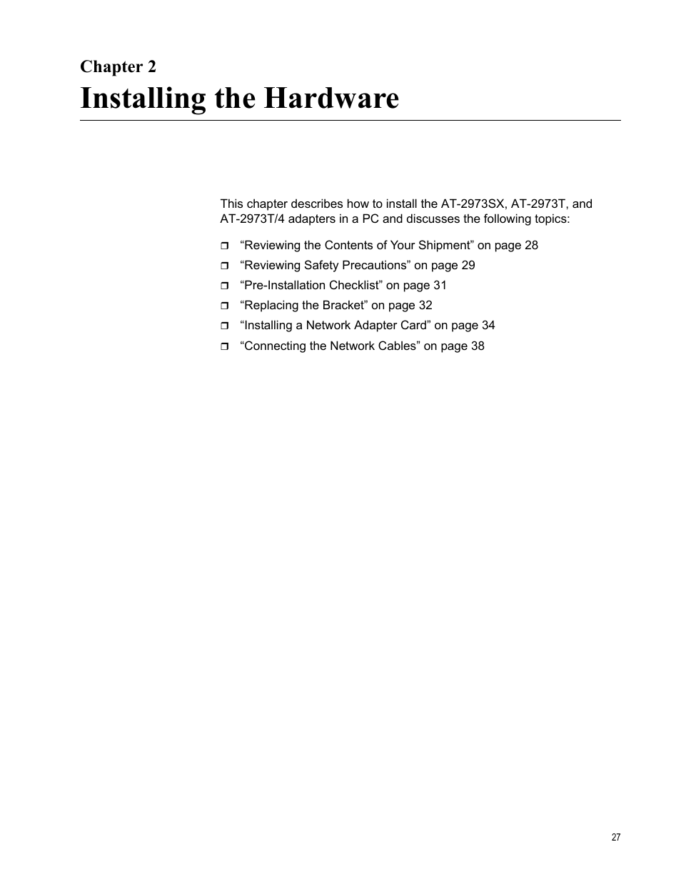 Chapter 2, Installing the hardware, Ter 2: installing the hardware | Allied Telesis NETEXTREME II AT-2973SX User Manual | Page 27 / 176