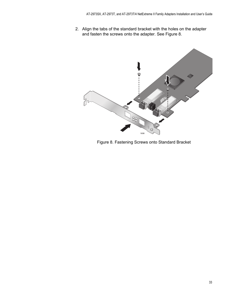 Figure 8. fastening screws onto standard bracket | Allied Telesis NETEXTREME II AT-2973SX User Manual | Page 33 / 176
