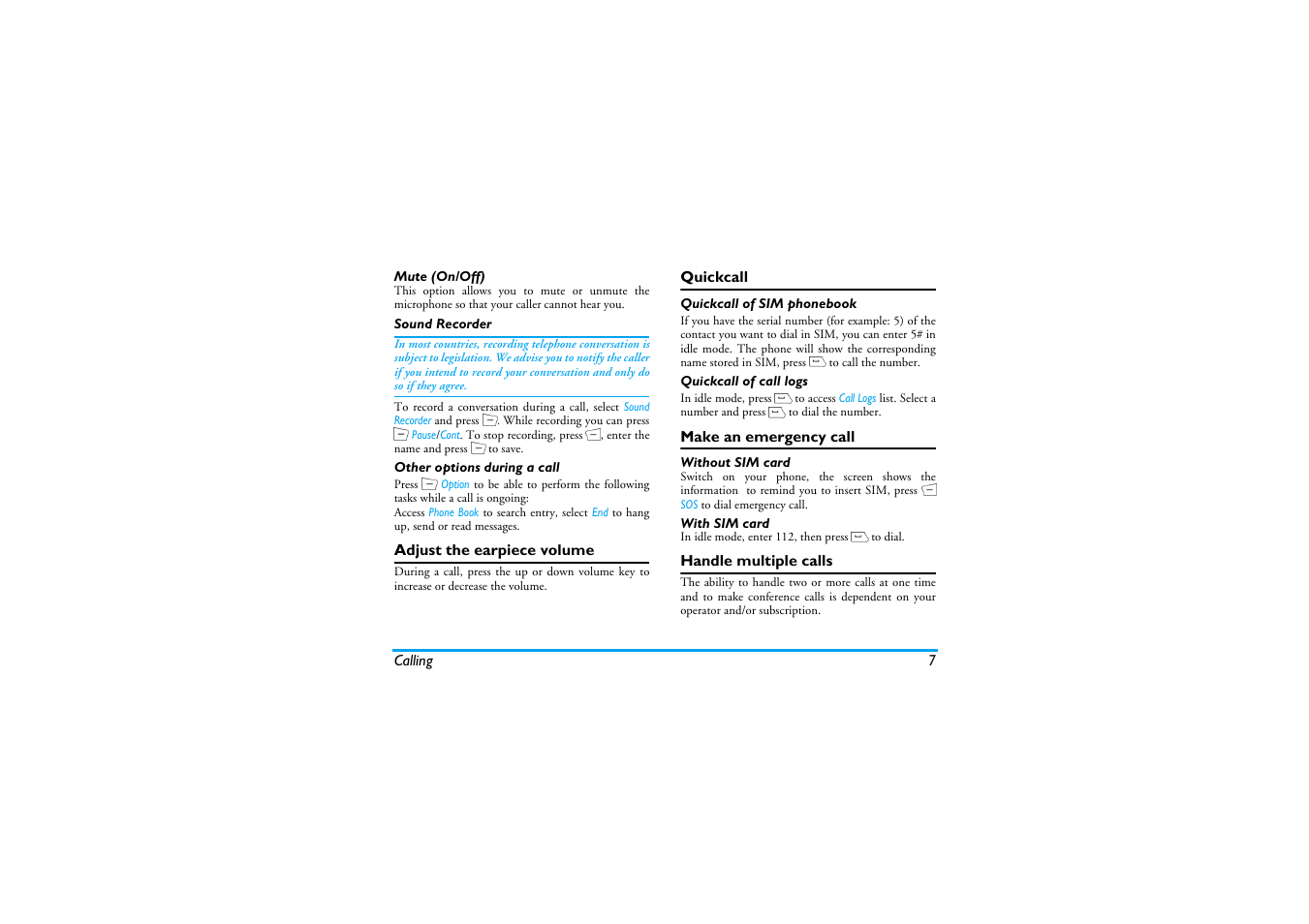 Adjust the earpiece volume, Quickcall, Make an emergency call | Handle multiple calls | Philips Mobile Phone CTS660BLK S660 User Manual | Page 8 / 57
