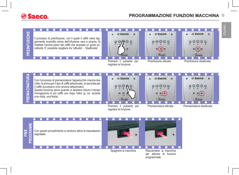 Programmazione funzioni macchina | Philips 740808051 User Manual | Page 13 / 100