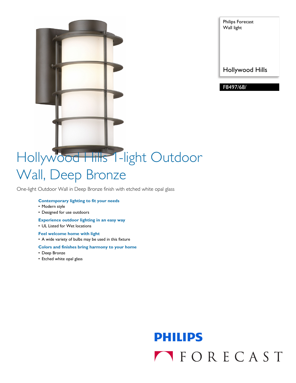 Philips Forecast Wall light F8497-68- Hollywood Hills User Manual | 2 pages