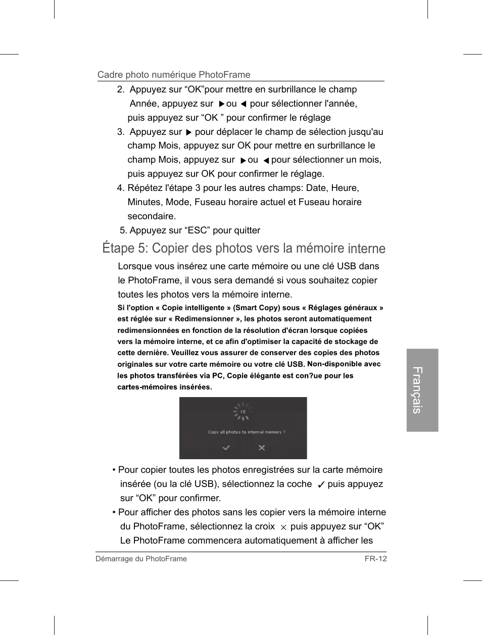 Étape 5: copier des photos vers la mémoire interne | Philips Home Essentials Digital PhotoFrame SPF3402S 10.1" LCD Panel Brown Wood Frame User Manual | Page 100 / 126