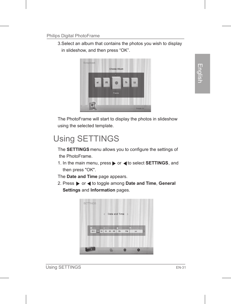 Using settings | Philips Home Essentials Digital PhotoFrame SPF3402S 10.1" LCD Panel Brown Wood Frame User Manual | Page 36 / 126