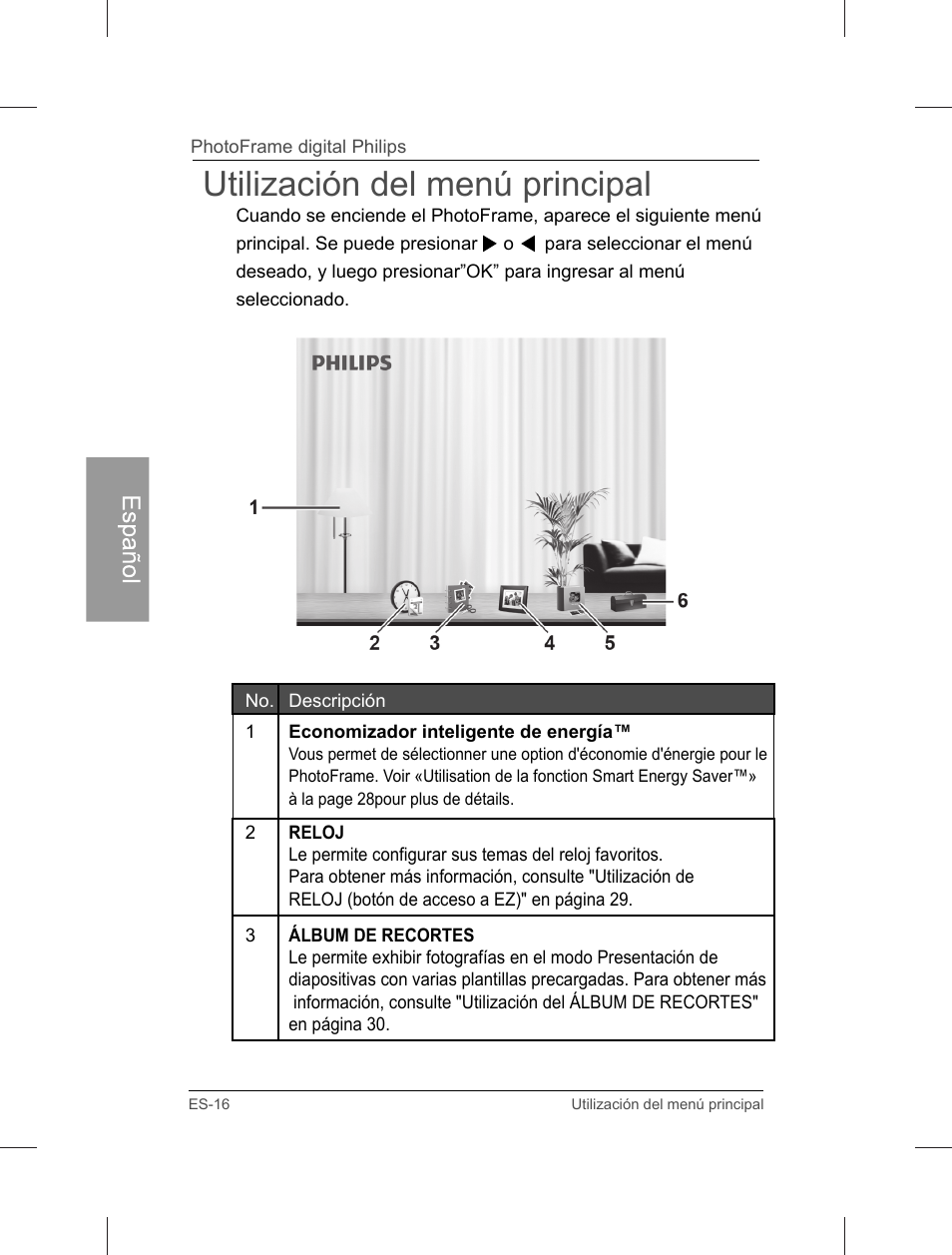 Utilización del menú principal | Philips Home Essentials Digital PhotoFrame SPF3402S 10.1" LCD Panel Brown Wood Frame User Manual | Page 63 / 126