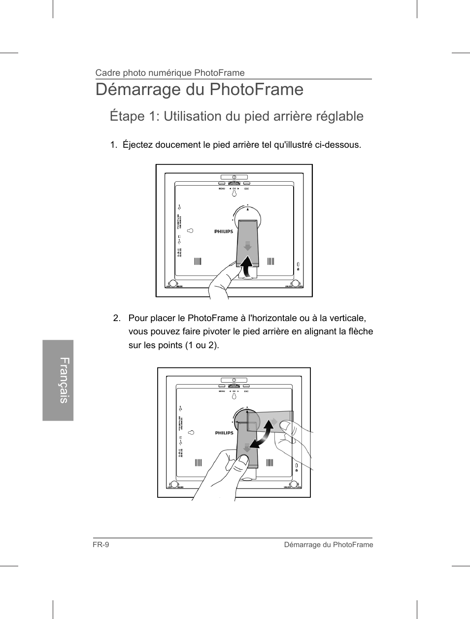 Démarrage du photoframe, Étape 1: utilisation du pied arrière réglable | Philips Home Essentials Digital PhotoFrame SPF3402S 10.1" LCD Panel Brown Wood Frame User Manual | Page 97 / 126