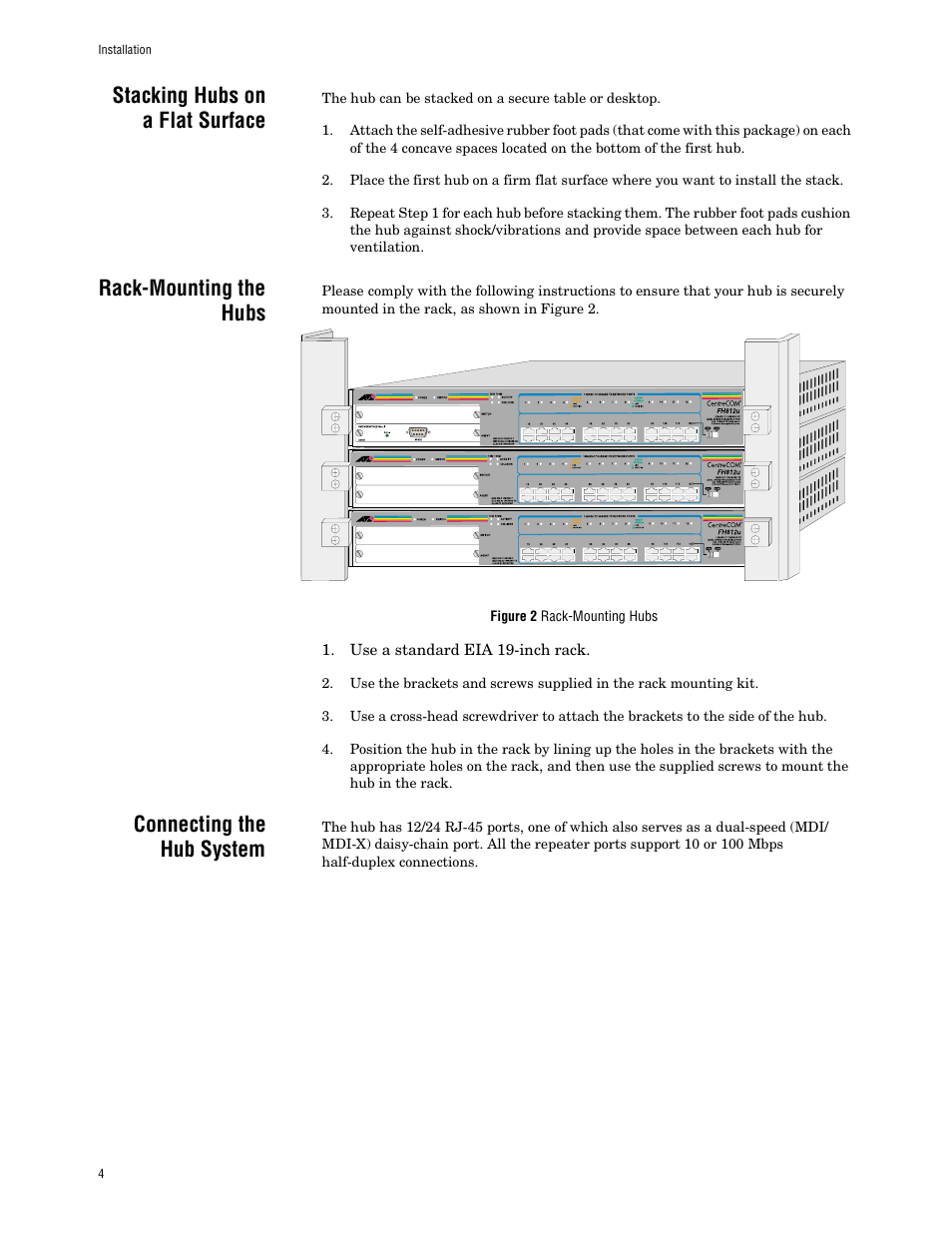 Stacking hubs on a flat surface, Rack-mounting the hubs, Connecting the hub system | Allied Telesis AT FH824U AT-FH824U User Manual | Page 14 / 36