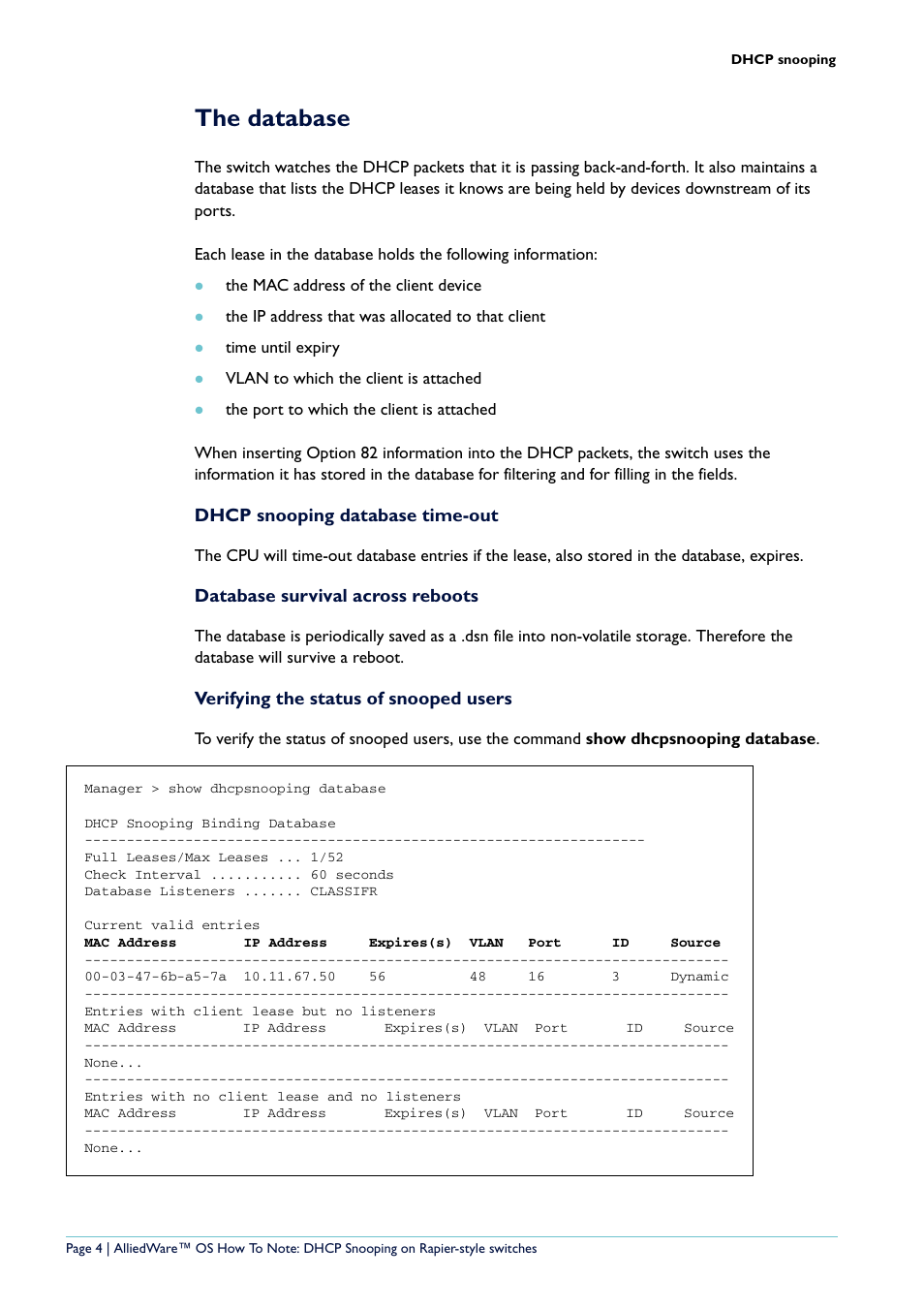 The database, Dhcp snooping database time-out, Database survival across reboots | Verifying the status of snooped users | Allied Telesis Rapier i Series User Manual | Page 4 / 26