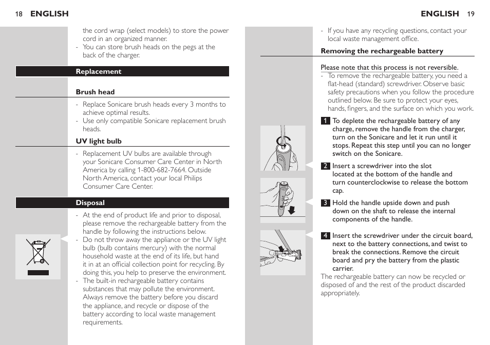 Replacement, Brush head, Uv light bulb | Disposal, Removing the rechargeable battery | Philips HX6733-90 User Manual | Page 10 / 13