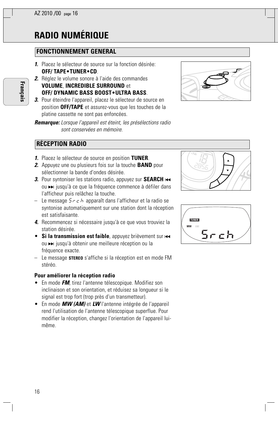 Radio numérique, Réception radio fonctionnement general, Mw (am) | Placez le sélecteur de source en position tuner | Philips AZ2010-17 User Manual | Page 16 / 115