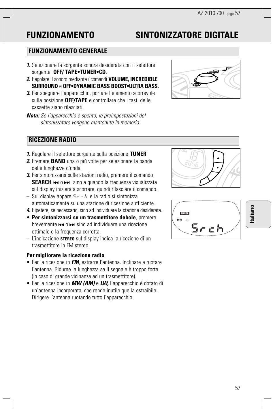 Funzionamento sintonizzatore digitale, Ricezione radio funzionamento generale, Mw (am) | 57 italiano | Philips AZ2010-17 User Manual | Page 57 / 115