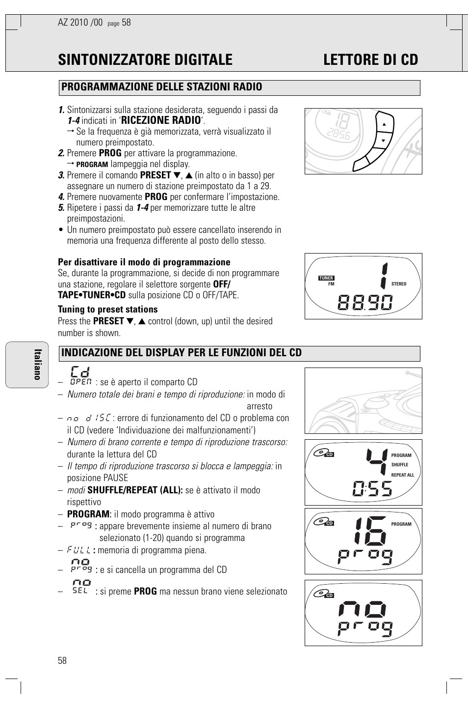 Sintonizzatore digitale lettore di cd, Ricezione radio, Numero totale dei brani e tempo di riproduzione | Modi, Indicati in, Premere prog per attivare la programmazione, Lampeggia nel display, Ripetere i passi da, Durante la lettura del cd, 58 italiano | Philips AZ2010-17 User Manual | Page 58 / 115