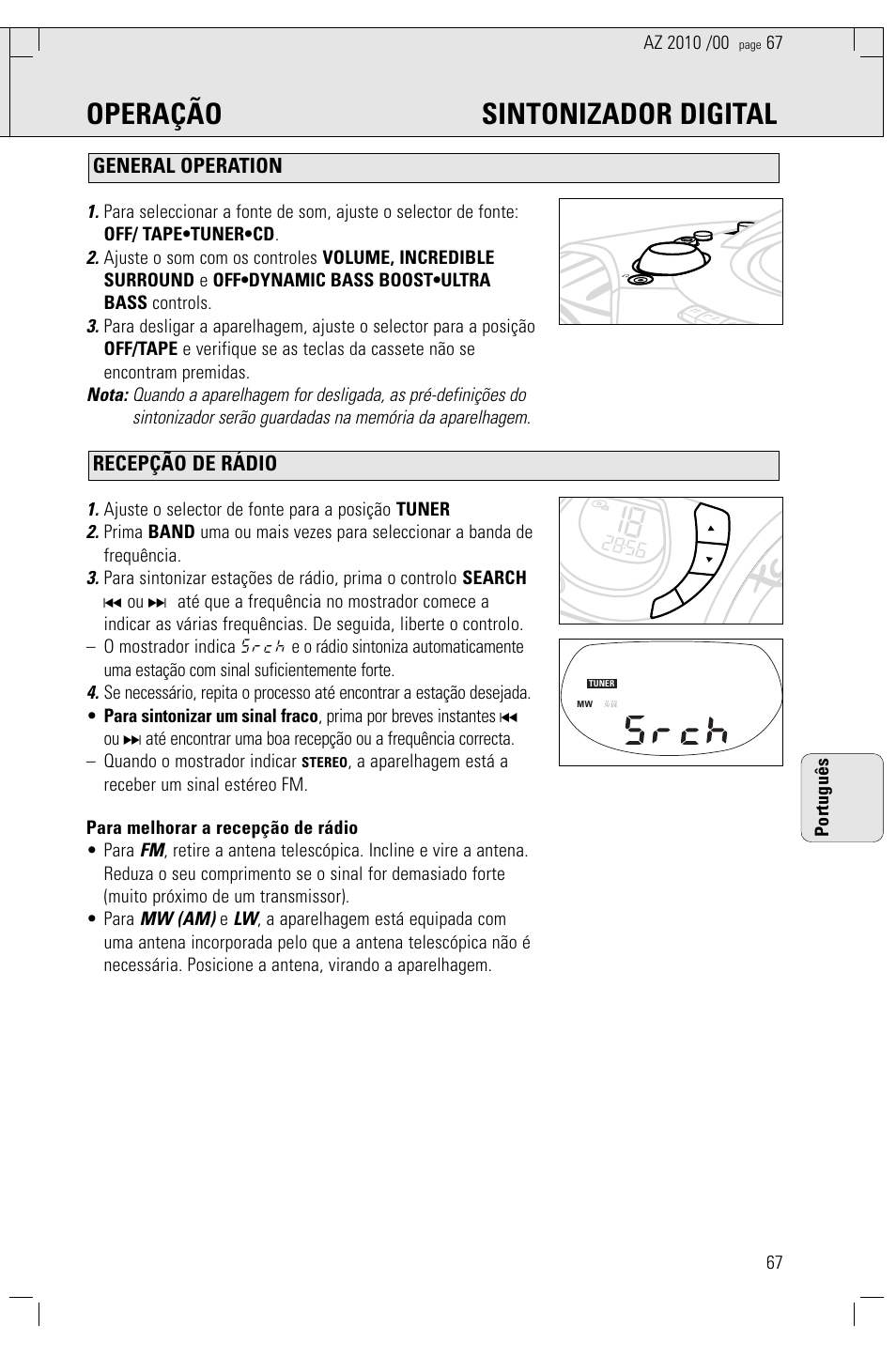 Operação sintonizador digital, Recepção de rádio general operation, Mw (am) | Ajuste o selector de fonte para a posição tuner, 67 português | Philips AZ2010-17 User Manual | Page 67 / 115