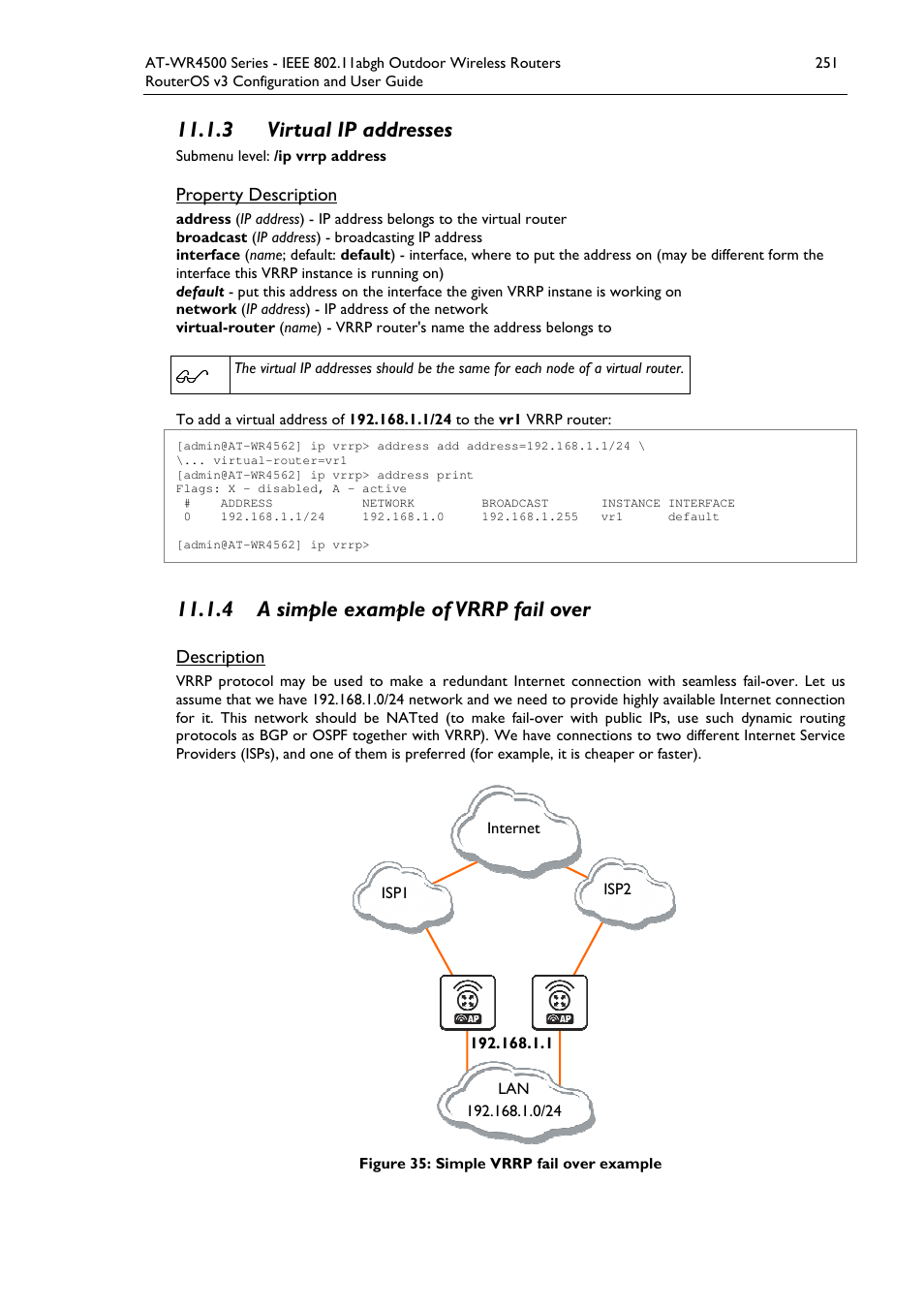 3 virtual ip addresses, 4 a simple example of vrrp fail over | Allied Telesis AT-WR4500 User Manual | Page 251 / 264