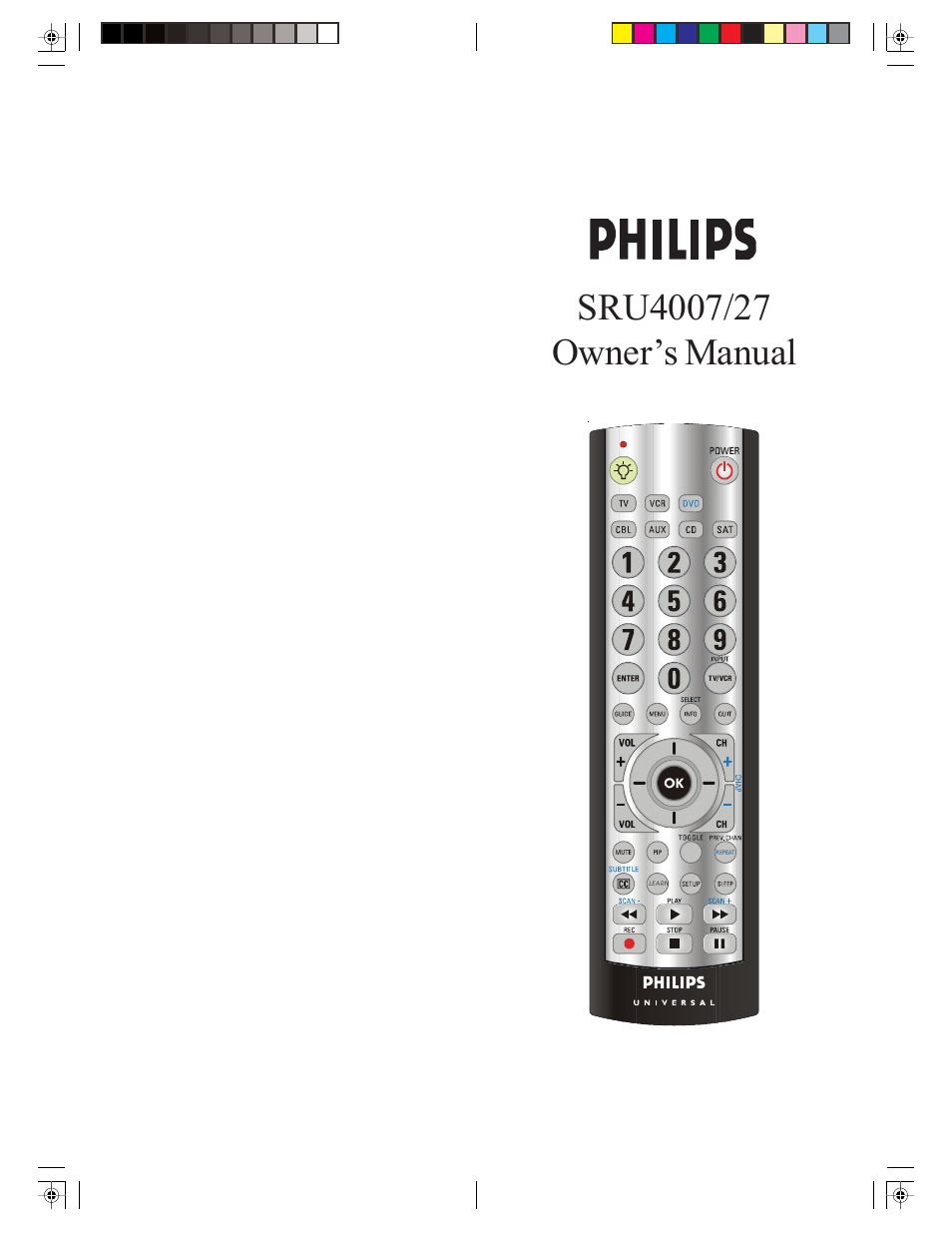 Philips Universal remote control SRU4007 Big button User Manual | 29 pages