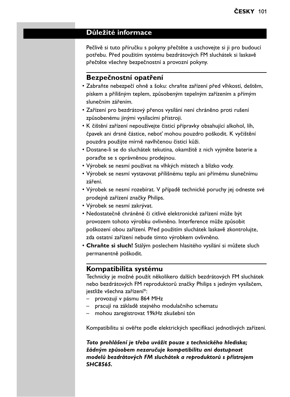 Důležité informace, Bezpečnostní opatření, Kompatibilita systému | Philips SHC8565-00 User Manual | Page 101 / 150