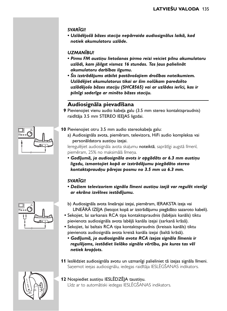 Audiosignāla pievadīšana | Philips SHC8565-00 User Manual | Page 135 / 150