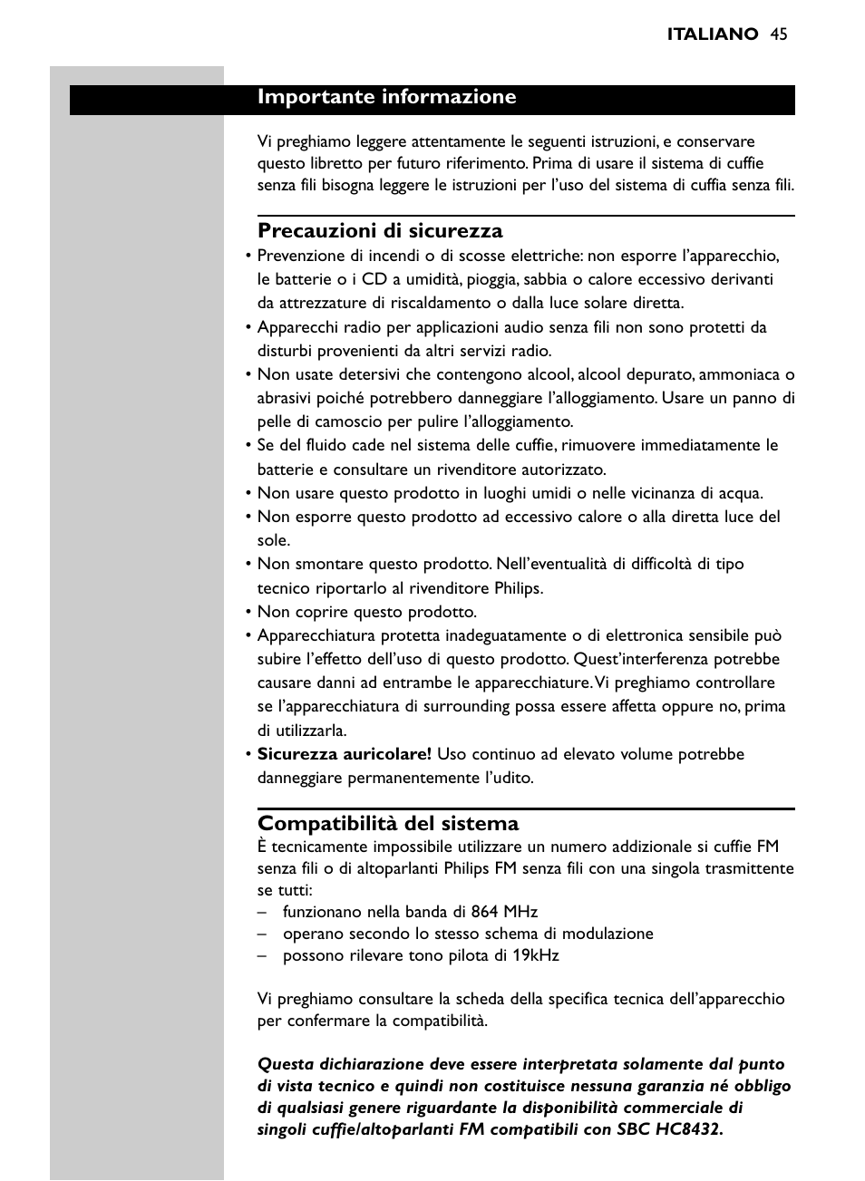 Importante informazione, Precauzioni di sicurezza, Compatibilità del sistema | Philips SHC8565-00 User Manual | Page 45 / 150