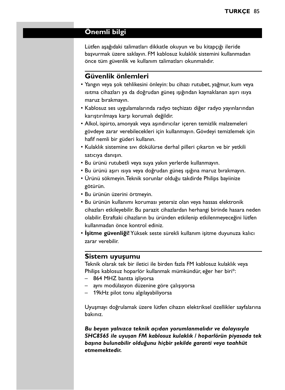 Önemli bilgi, Güvenlik önlemleri, Sistem uyuşumu | Philips SHC8565-00 User Manual | Page 85 / 150