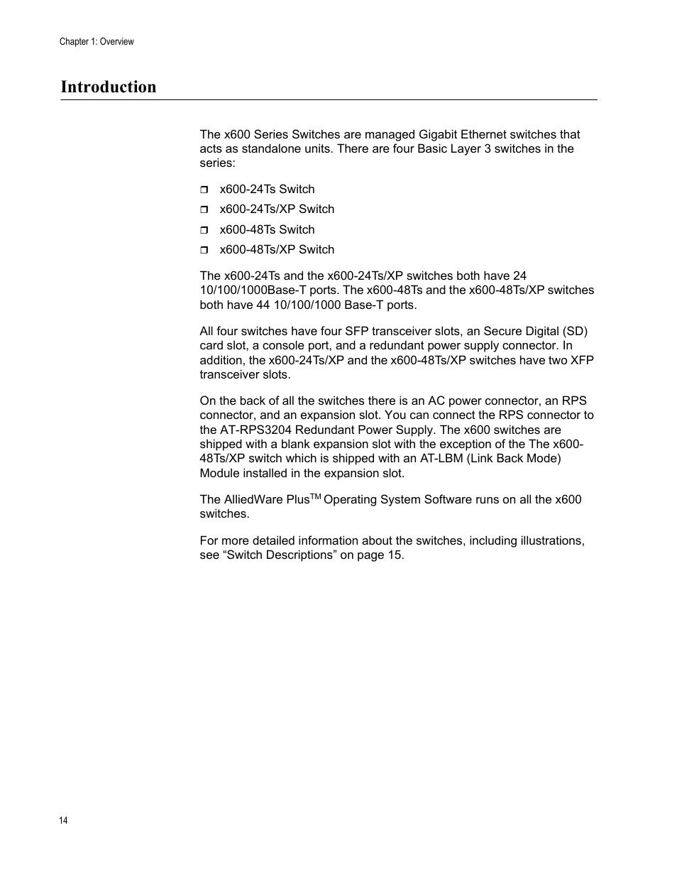 Introduction | Allied Telesis Layer 3 Gigabit Ethernet Switch x600-24Ts/XP User Manual | Page 14 / 72