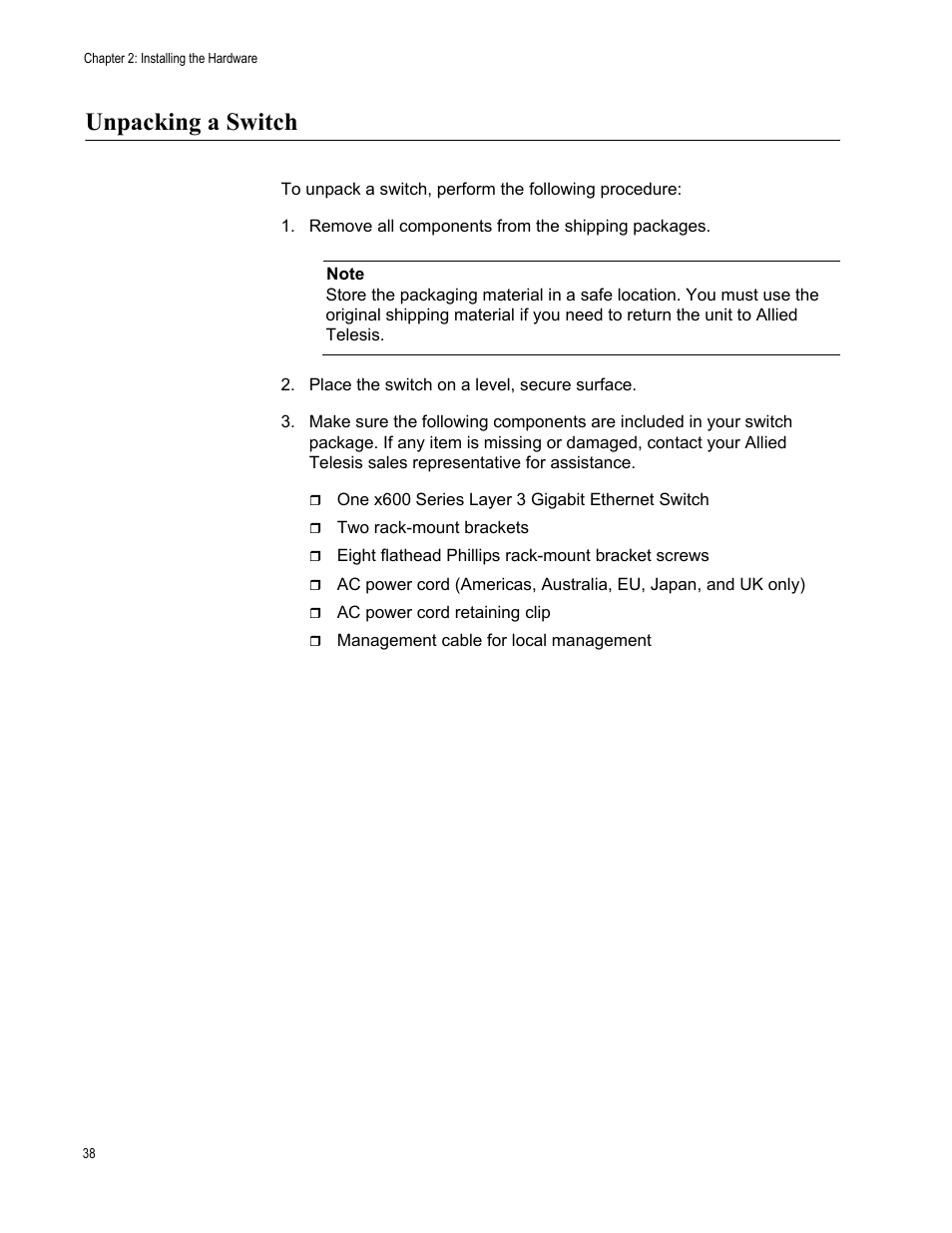 Unpacking a switch | Allied Telesis Layer 3 Gigabit Ethernet Switch x600-24Ts/XP User Manual | Page 38 / 72