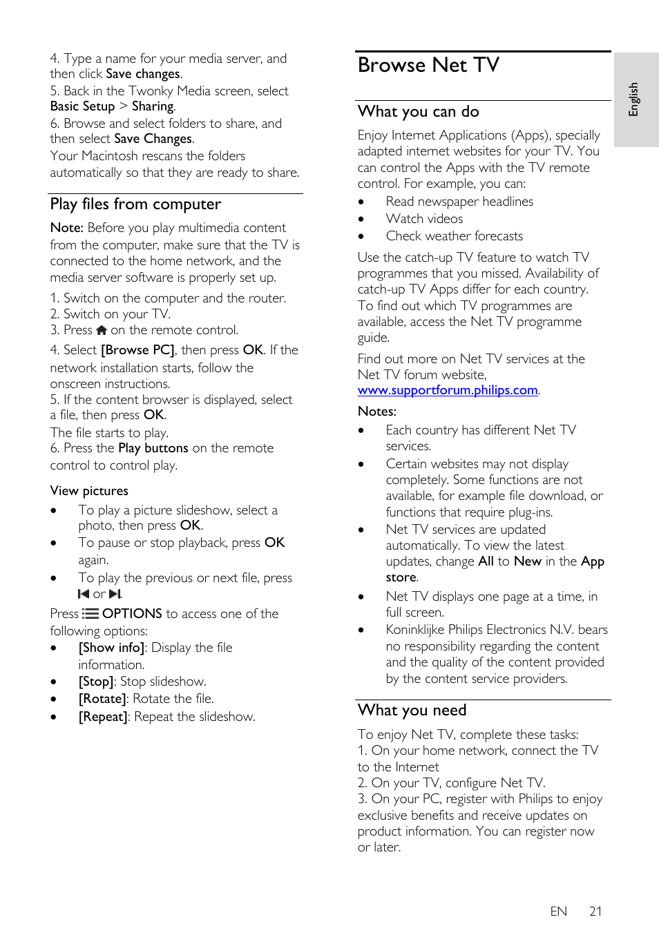 Play files from computer, Browse net tv, What you can do | What you need | Philips 32PDL7906H-12 User Manual | Page 21 / 72