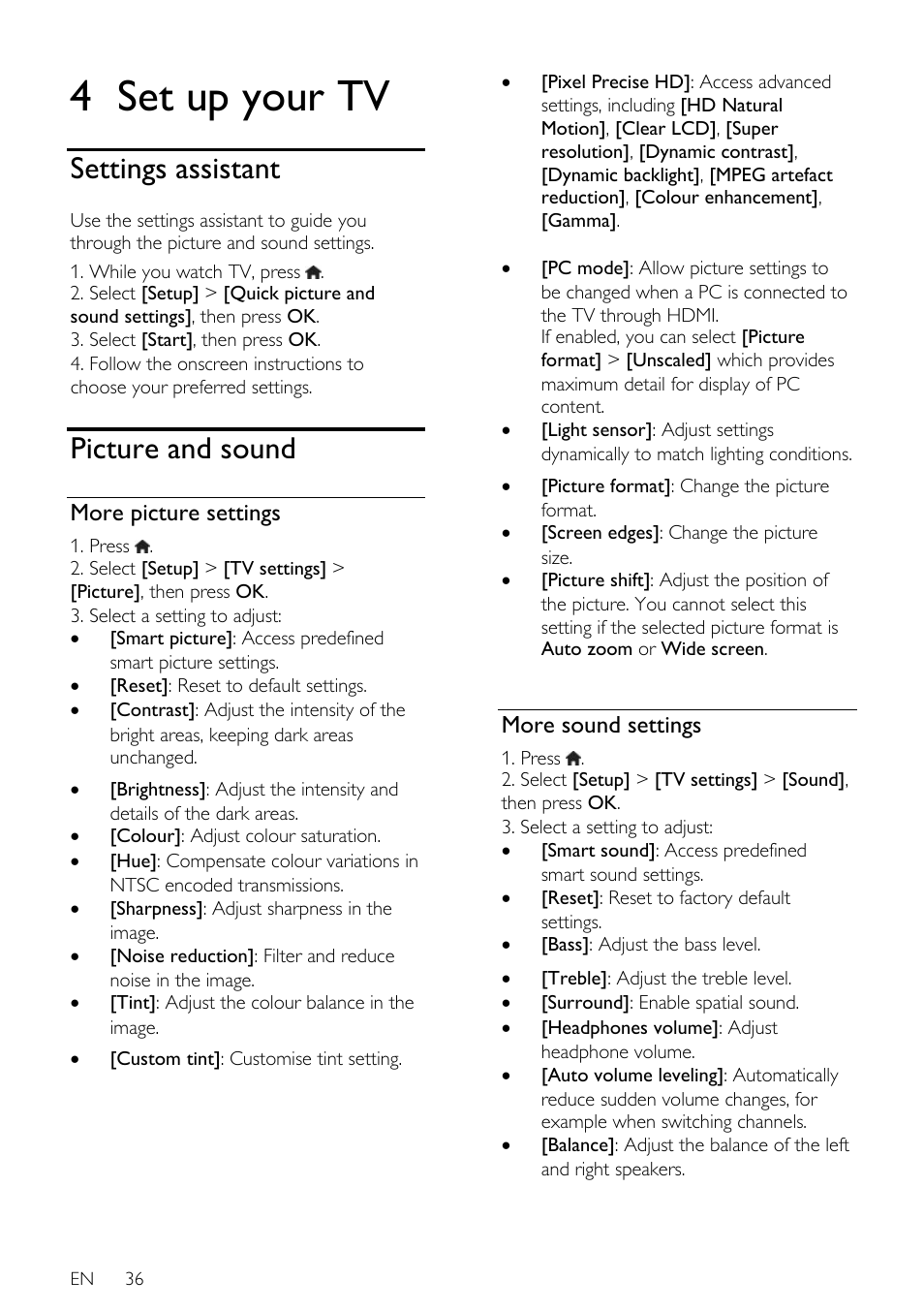 4 set up your tv, Settings assistant, Picture and sound | More picture settings, More sound settings | Philips 32PDL7906H-12 User Manual | Page 36 / 72