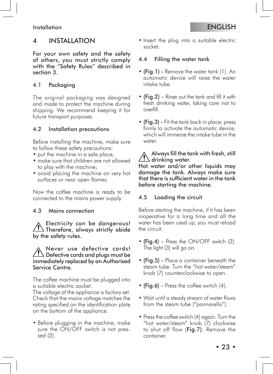 English • 23 • 4 installation | Philips 10000007 User Manual | Page 23 / 92