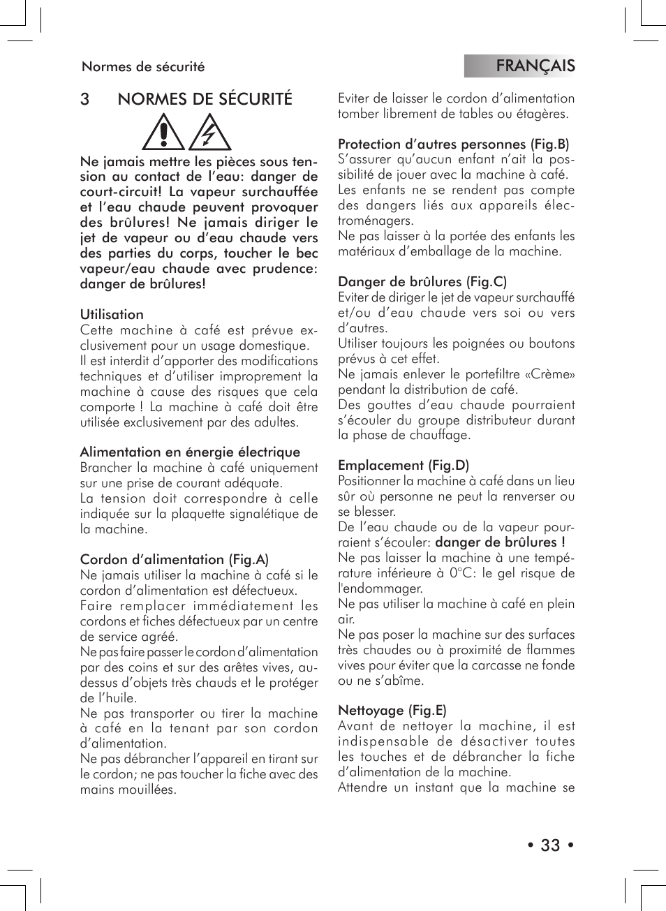 Français • 33 • 3 normes de sécurité | Philips 10000007 User Manual | Page 33 / 92