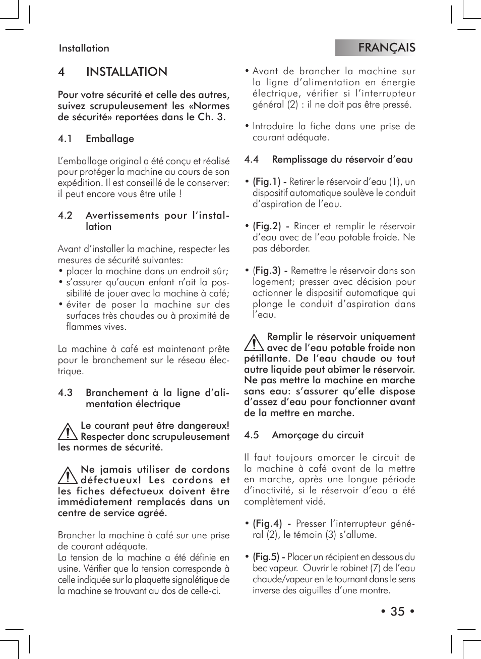Français • 35 • 4 installation | Philips 10000007 User Manual | Page 35 / 92