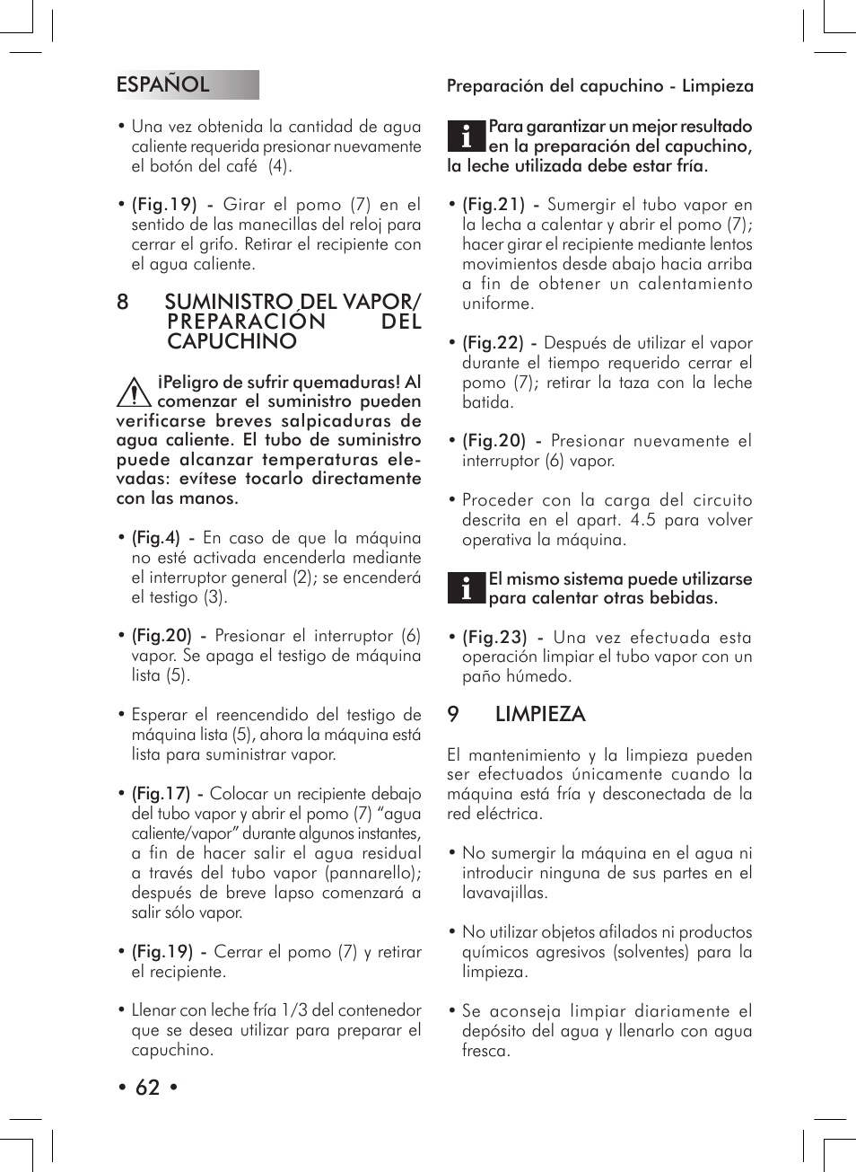 Español • 62, 8 suministro del vapor/ preparación del capuchino, 9 limpieza | Philips 10000007 User Manual | Page 62 / 92