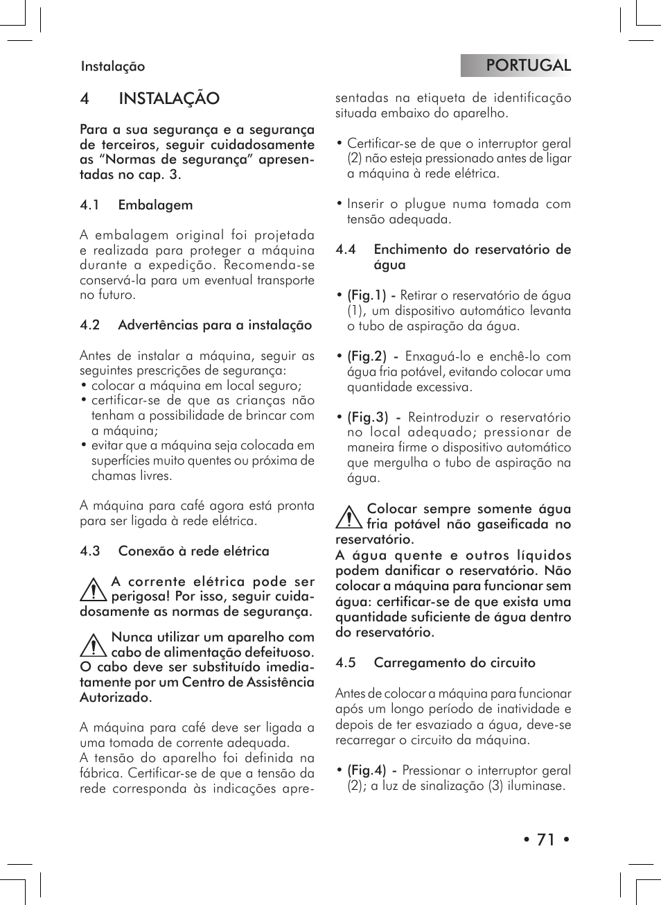 Portugal • 71 • 4 instalação | Philips 10000007 User Manual | Page 71 / 92