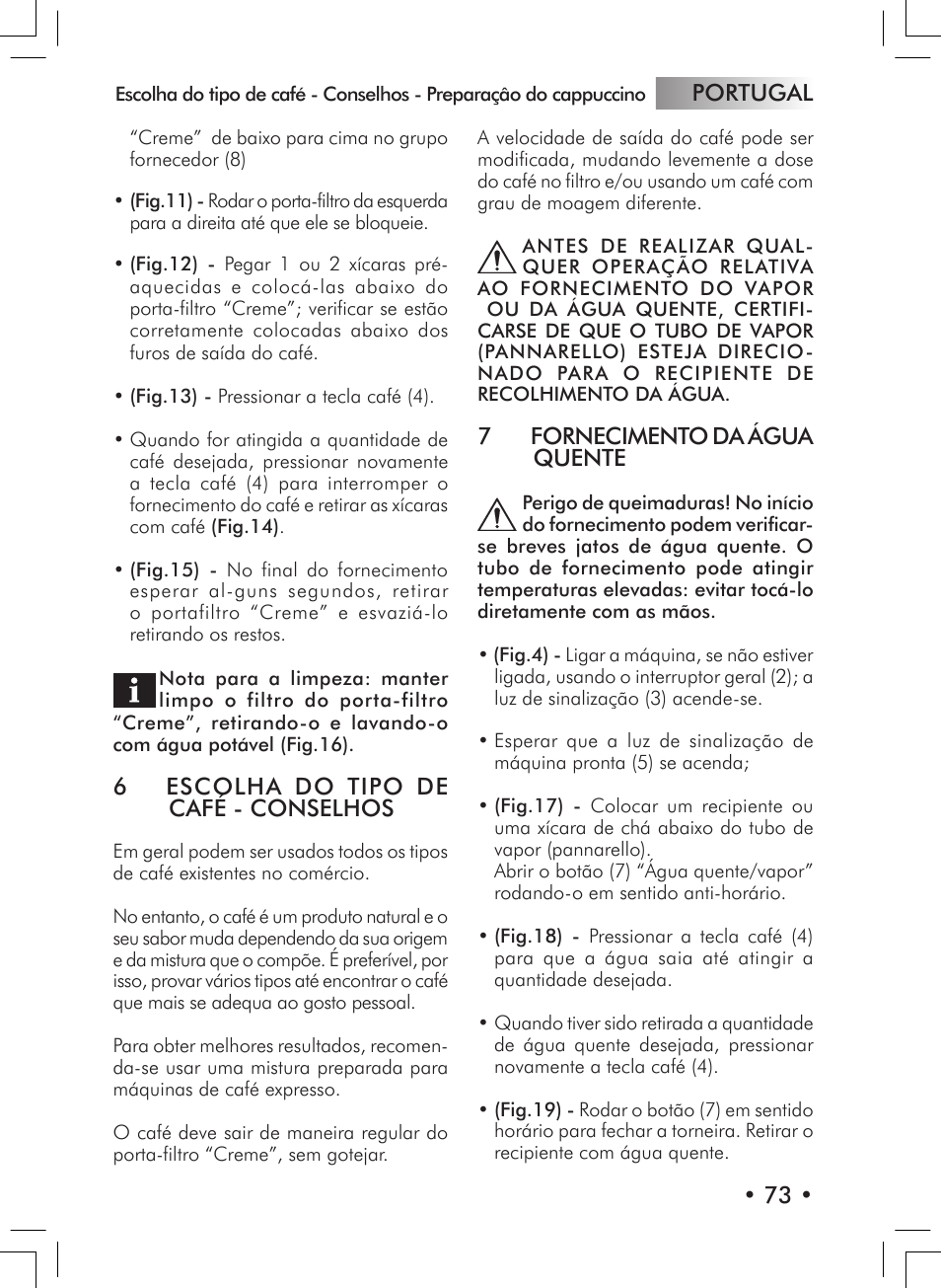 Portugal • 73, 6 escolha do tipo de café - conselhos, 7 fornecimento da água quente | Philips 10000007 User Manual | Page 73 / 92